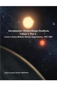 Interplanetary Mission Design Handbook, Volume 1, Part 4