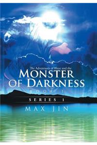 The Adventures of Blaze and the Monster of Darkness