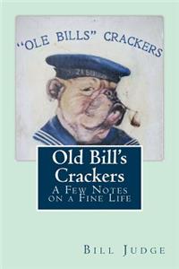 Old Bill's Crackers