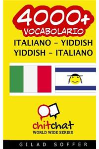 4000+ Italiano - Yiddish Yiddish - Italiano Vocabolario