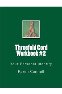 Threefold Cord Workbook #2
