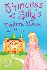 Princess Silly's Bedtime Stories