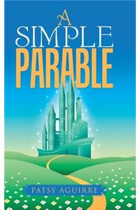 A Simple Parable
