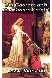 Sir Gawain and the Green Knight