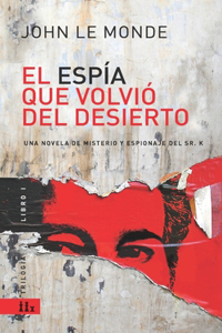 El Espía que volvió del Desierto