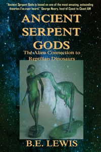 Ancient Serpent Gods