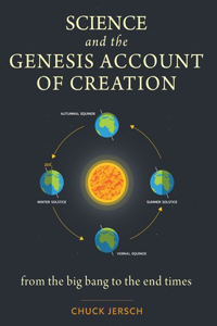 Science and the Genesis Account of Creation