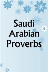 Saudi Arabian Proverbs