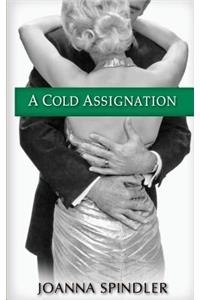 A Cold Assignation