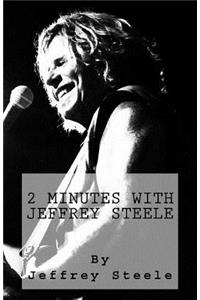 2 Minutes with Jeffrey Steele
