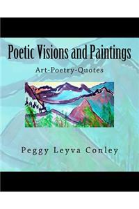 Poetic Visions and Paintings