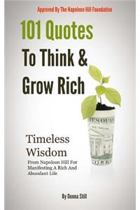 101 Quotes To Think And Grow rich