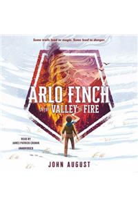 Arlo Finch in the Valley of Fire Lib/E