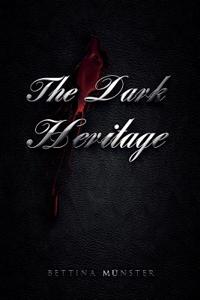 The Dark Heritage