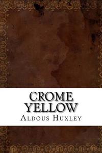 Crome Yellow