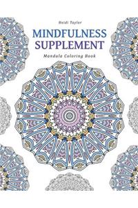 Mindfulness Supplement: Mandala Coloring Book