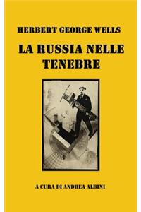 La Russia Nelle Tenebre