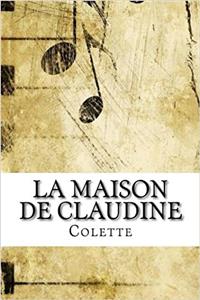 La Maison de Claudine