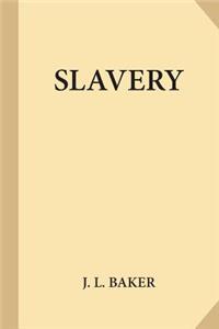 Slavery (Large Print)