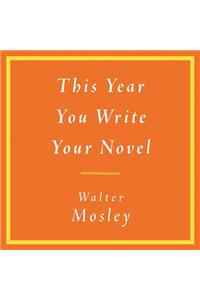 This Year You Write Your Novel