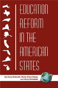 Education Reform in the American States (Hc)