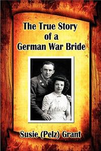 True Story of a German War Bride