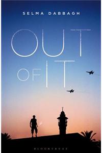 Out of It