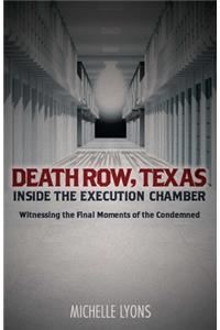 Death Row, Texas: Inside the Execution Chamber