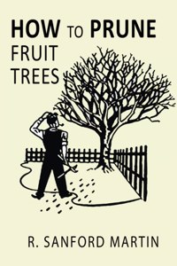 How to Prune Fruit Trees