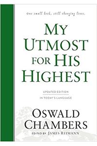 My Utmost for His Highest