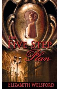 The Five Step Plan