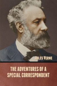 Adventures of a Special Correspondent
