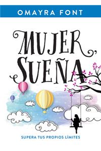 Mujer, Sueña