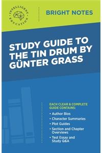 Study Guide to The Tin Drum by Gunter Grass
