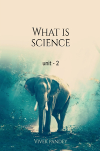 What is science -2
