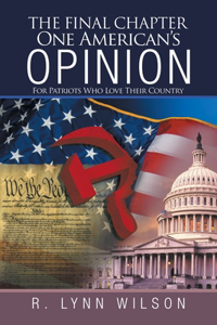 Final Chapter One American's Opinion