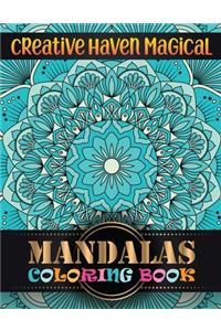 Creative Haven Magical Mandalas Coloring Book