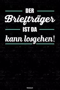 Der Briefträger ist da kann losgehen! Notizbuch