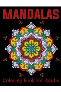 Mandalas Coloring Book For Adults