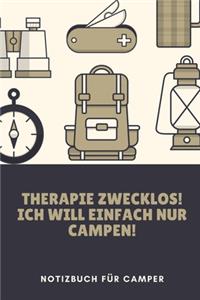 Therapie Zwecklos! Ich Will Einfach Nur Campen!