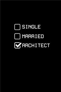 Single Married Architect