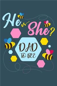 He or She dad to bee