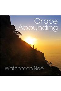 Grace Abounding