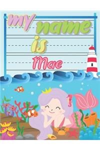 My Name is Mae