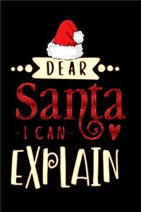 dear santa i can explain