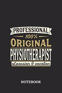 Professional Original Physiotherapist Notebook of Passion and Vocation