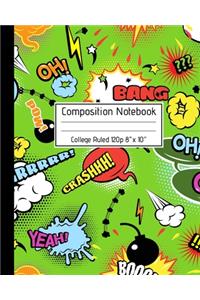 Composition Notebook College Ruled 120p 8