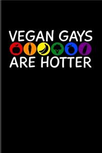 Vegan Gays Are Hotter