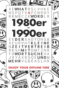 What A Word - 1980er - 1990er