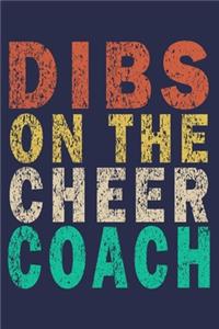 Dibs On The Cheer Coach